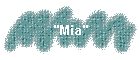 "Mia"