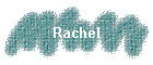 Rachel